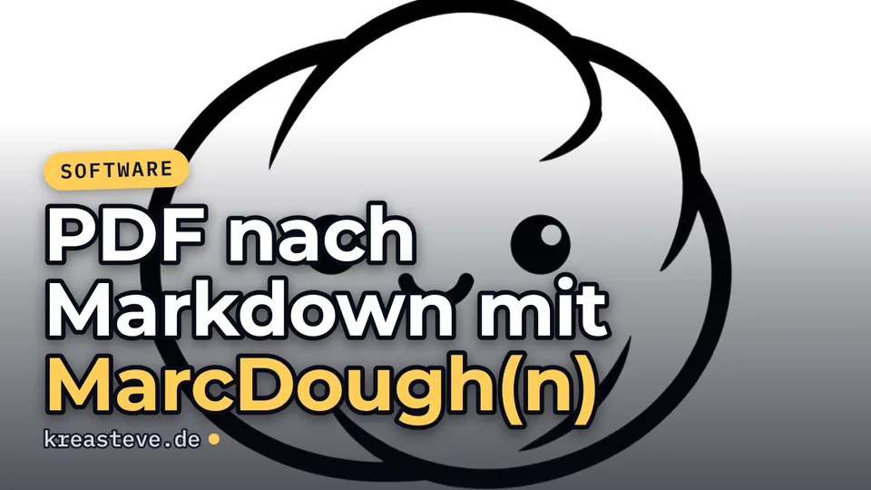 Video-Thumbnail: MarcDough-Teiglogo hinter dem Titel „PDF nach Markdown mit MarcDough(n)“